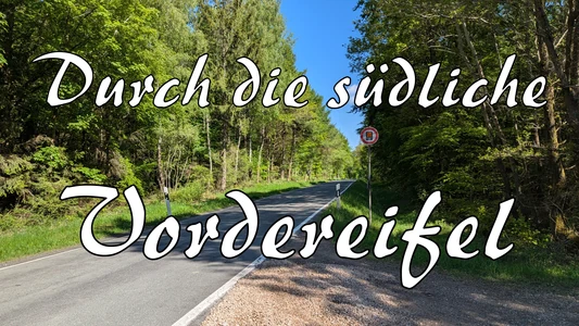 Durch die südliche Vordereifel